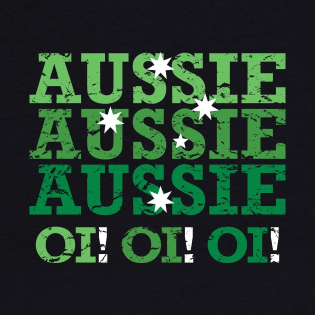 Aussie Aussie Aussie Oi Oi Oi (Green) by idlei